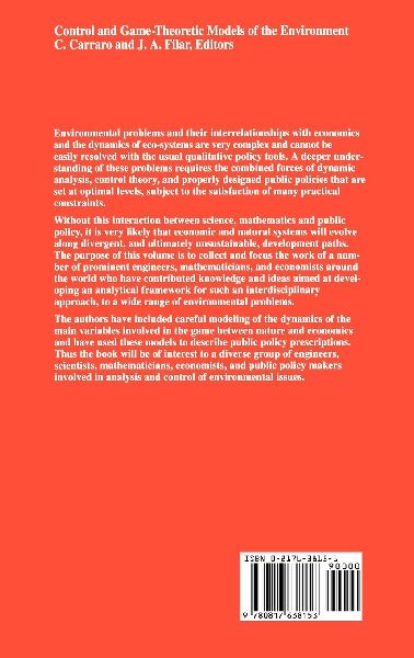 Control and Game-Theoretic Models of the Environment 