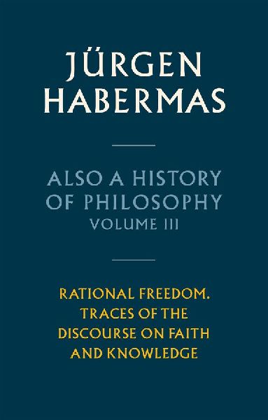 Also a History of Philosophy, Volume 3