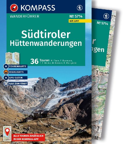 KOMPASS Wanderführer Südtiroler Hüttenwanderungen, 36 Toure...