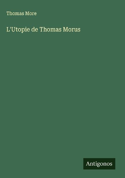 L'Utopie de Thomas Morus