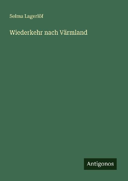 Wiederkehr nach Värmland