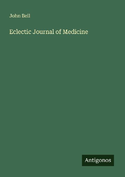 Eclectic Journal of Medicine