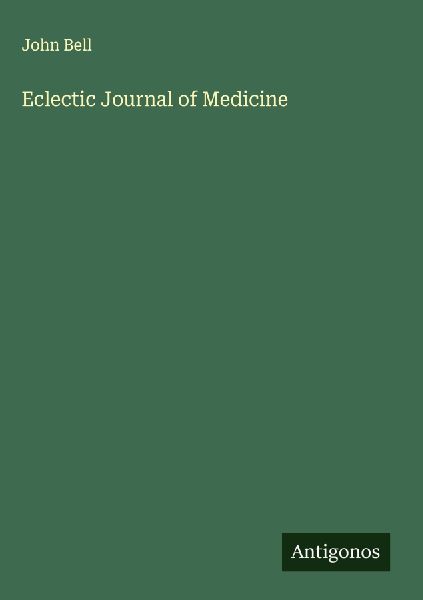 Eclectic Journal of Medicine