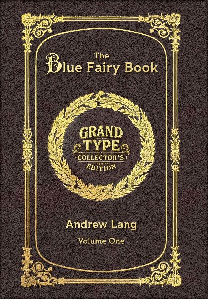 Large Print - The Blue Fairy Book, Volume 1 of 2 - Grand Type ...