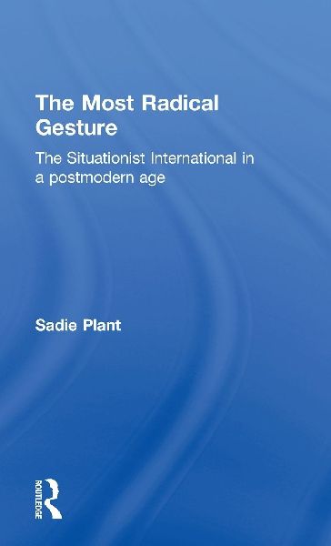 The Most Radical Gesture