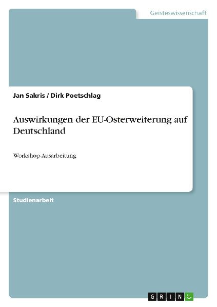 Auswirkungen der EU-Osterweiterung auf Deutschland