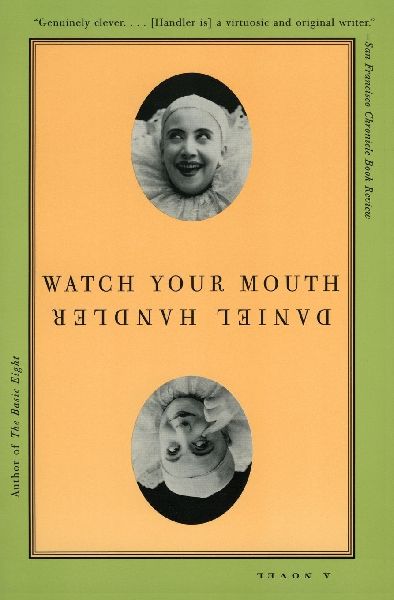 Watch Your Mouth