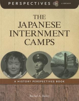 The Japanese Internment Camps