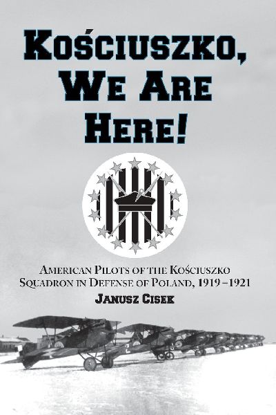 Kosciuszko, We Are Here!