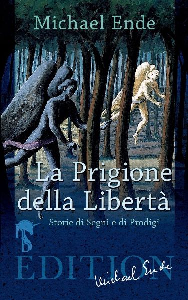 La Prigione della Libertà