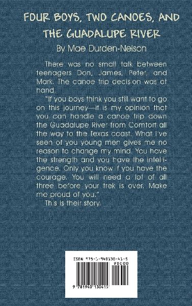 Four Boys, Two Canoes, and the Guadalupe River 