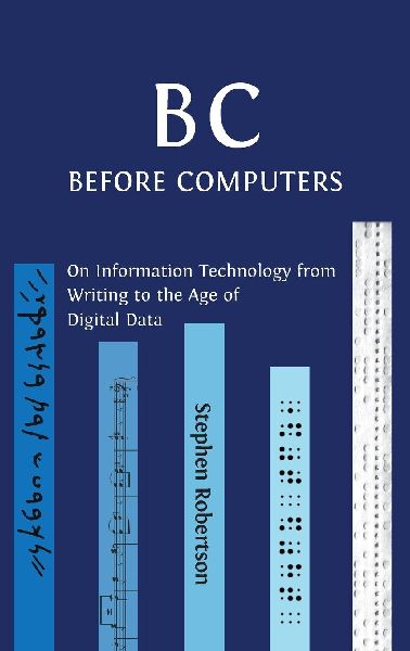 B C, Before Computers