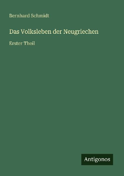 Das Volksleben der Neugriechen