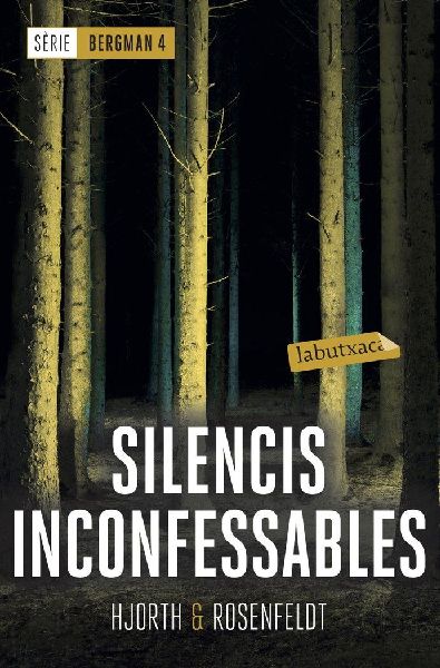 Silencis inconfessables : Sèrie Bergman 4