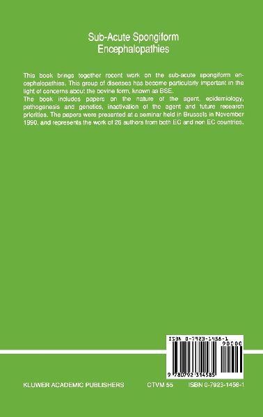 Sub-Acute Spongiform Encephalopathies 
