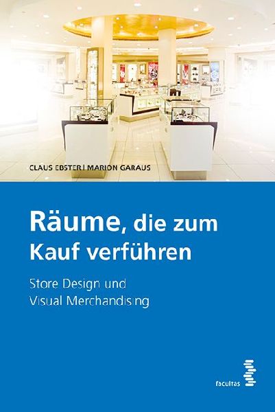 Räume, die zum Kauf verführen