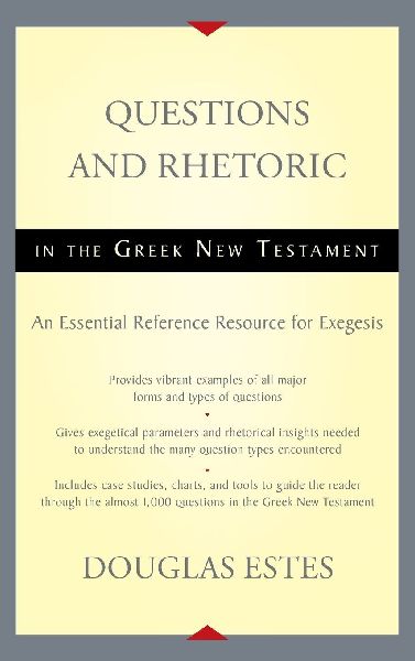 The Questions and Rhetoric in the Greek New Testament