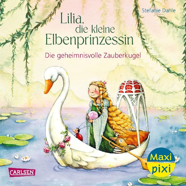 Maxi Pixi 478: VE 5: Lilia, die kleine Elbenprinzessin: Die ge...