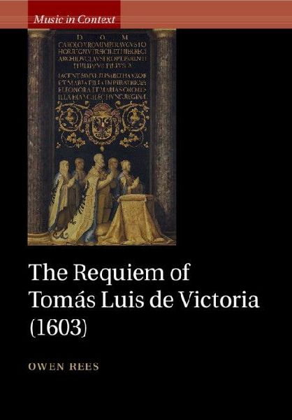 The Requiem of Tomás Luis de Victoria (1603)