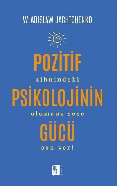 Pozitif Psikolojinin Gücü