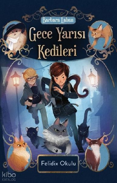 Gece Yarisi Kedileri-Felidix Okulu
