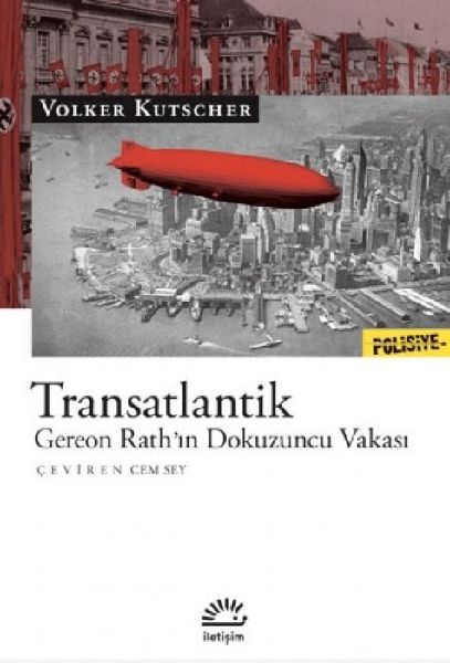Transatlantik - Gereon Rathin Dokuzuncu Vakasi