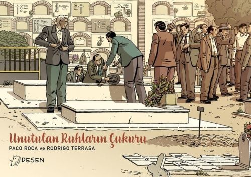 Unutulan Ruhlarin Cukuru