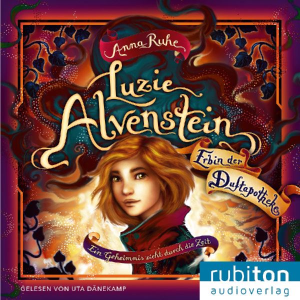 Luzie Alvenstein - Erbin der Duftapotheke (1). Ein Geheimnis z...