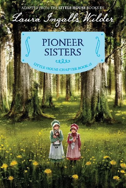 Pioneer Sisters