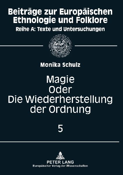 Magie oder: Die Wiederherstellung der Ordnung