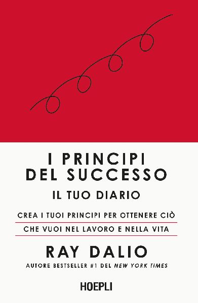 I principi del successo. Il tuo diario. Crea i tuoi principi p...