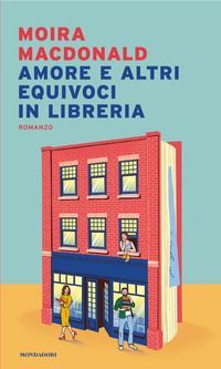 Amore e altri equivoci in libreria