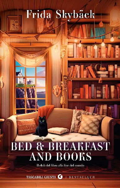 Bed & breakfast and books. Il club del libro alla fine del...