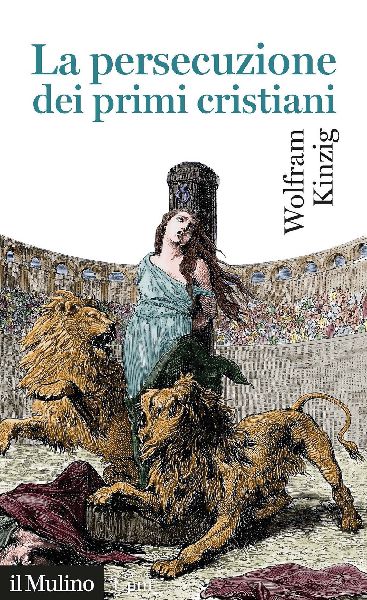 La persecuzione dei primi cristiani