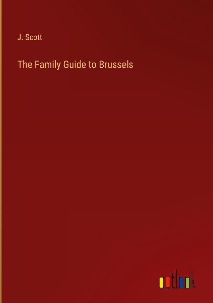 The Family Guide to Brussels