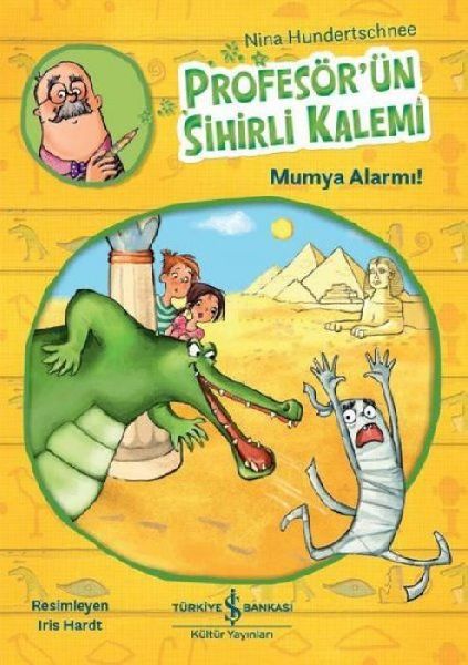 Profesörün Sihirli Kalemi - Mumya Alarmi