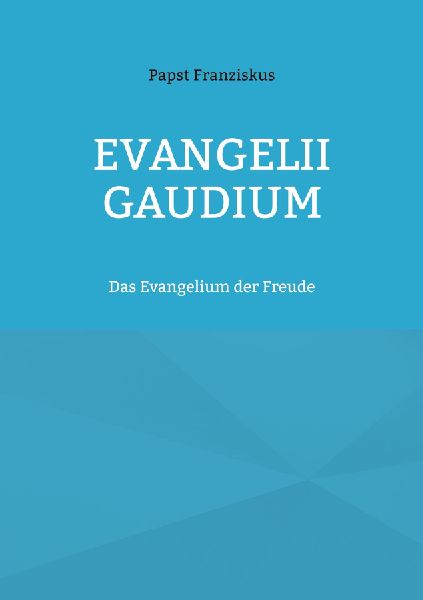 EVANGELII GAUDIUM