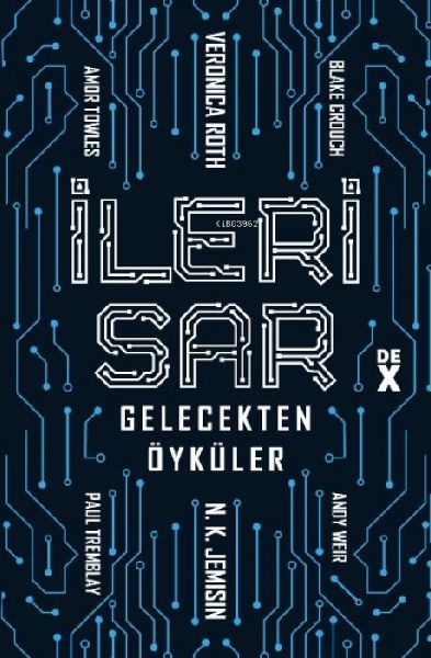 Ileri Sar - Gelecekten Öyküler