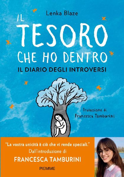 Il tesoro che ho dentro. Il diario degli introversi