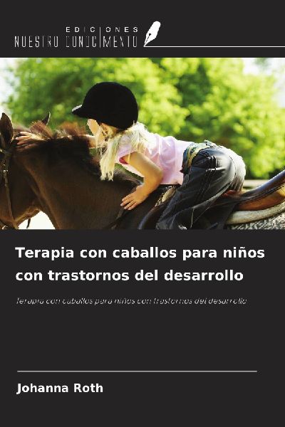 Terapia con caballos para niños con trastornos del desarrollo