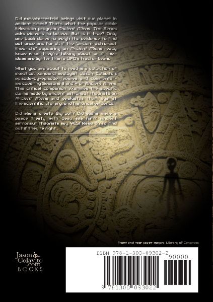 A Critical Companion to Ancient Aliens Seasons 3 and 4 