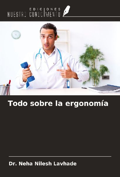 Todo sobre la ergonomía