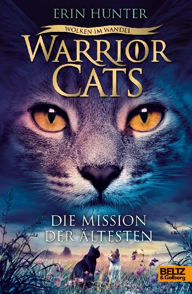 Warrior Cats. Wolken im Wandel. Die Mission der Ältesten