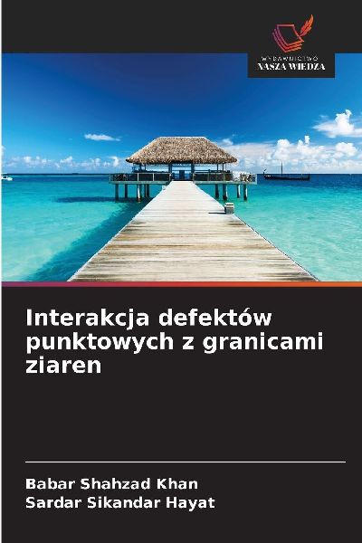 Interakcja defektów punktowych z granicami ziaren