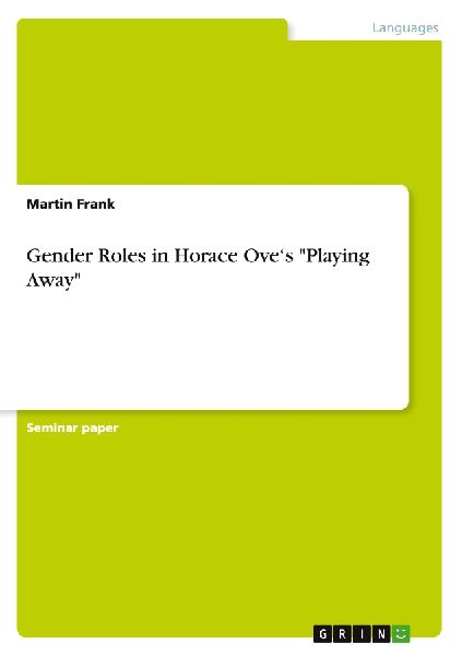 Gender Roles in Horace Ove's "Playing Away"