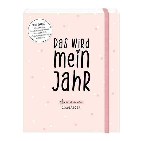 Schülerkalender 2026 / 2027 Das wird mein Jahr