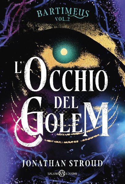 L'occhio del Golem. Bartimeus. Vol. 2