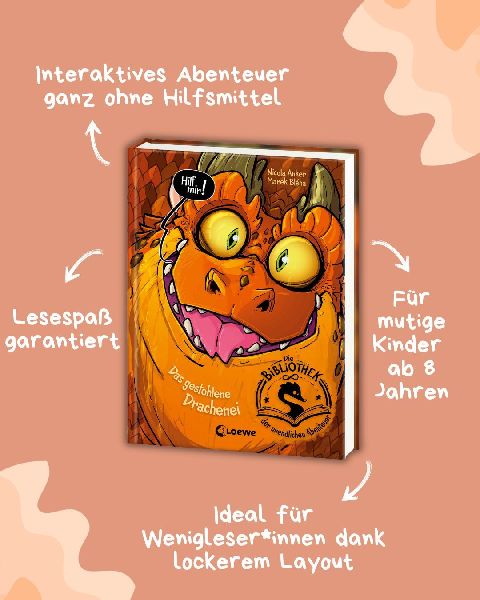 Die Bibliothek der unendlichen Abenteuer (Band 1) - Das gestohlene Drachenei 