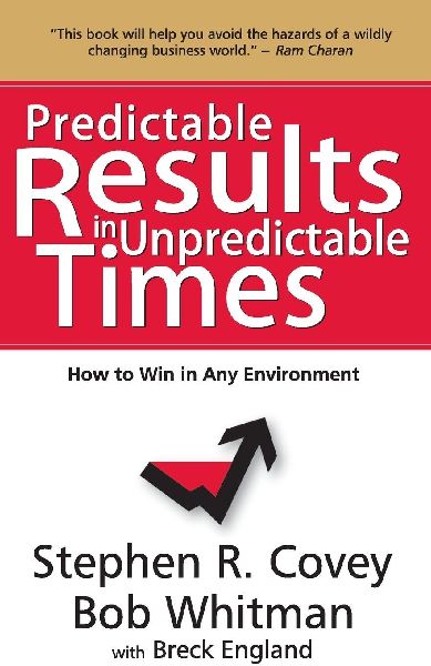 PREDICTABLE RESULTS IN UNPREDICTABLE TIMES (ENGLISH)