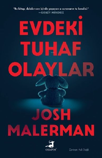 Evdeki Tuhaf Olaylar